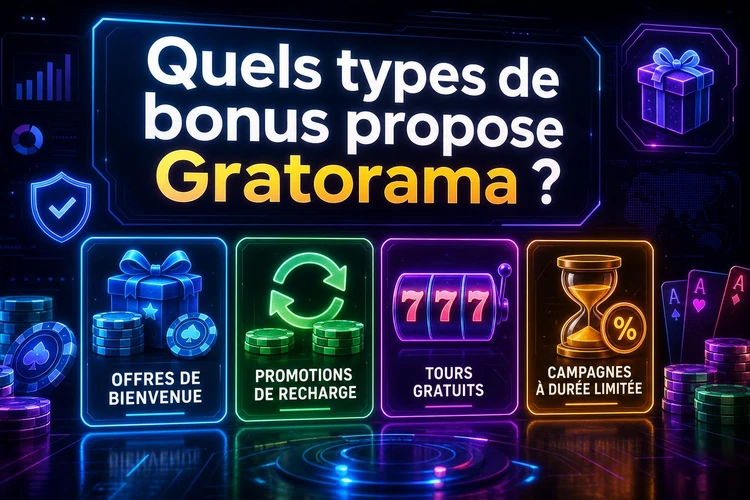 Quels types de bonus propose Gratorama?
